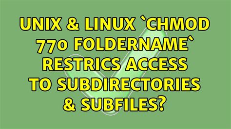 chmod 770|`chmod 770 folderName` restrics access to subdirectories.